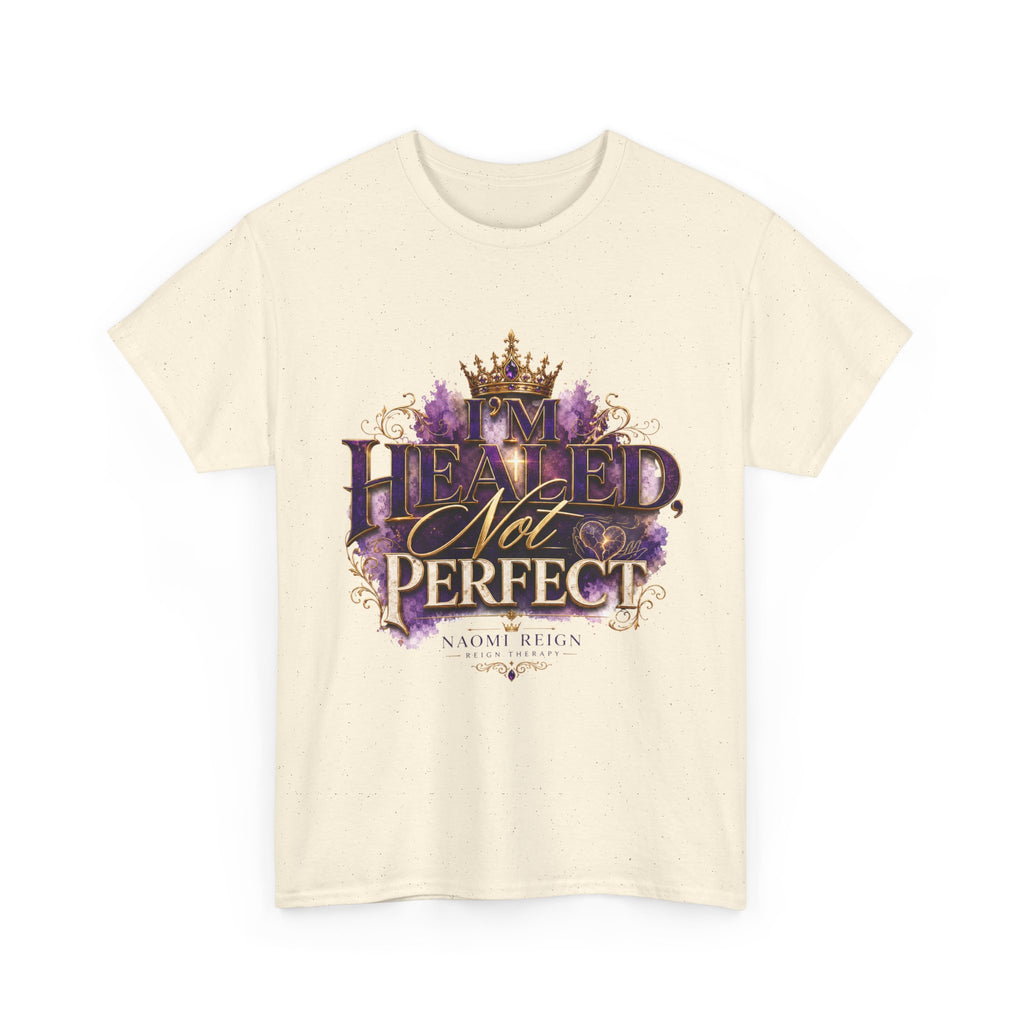 Faith T-Shirt — 'Healed Not Perfect' Inspirational Christian Tee
