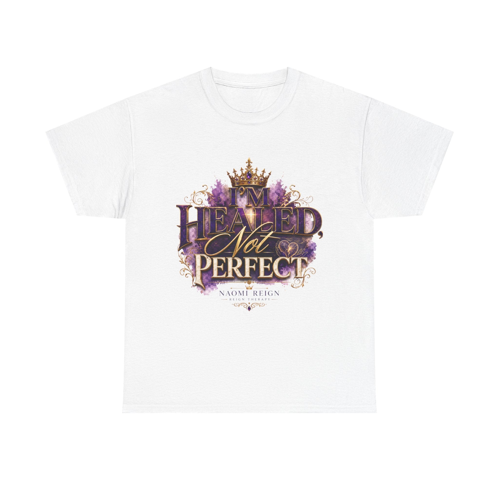 Faith T-Shirt — 'Healed Not Perfect' Inspirational Christian Tee