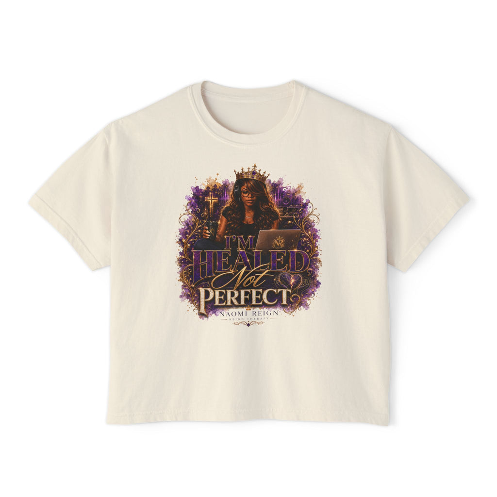 Healed Not Perfect Women's Boxy Tee — Spiritual Empowerment Graphic Shirt