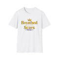 Breathed Through My Scars Graphic Tee — Inspirational Survivor T-Shirt