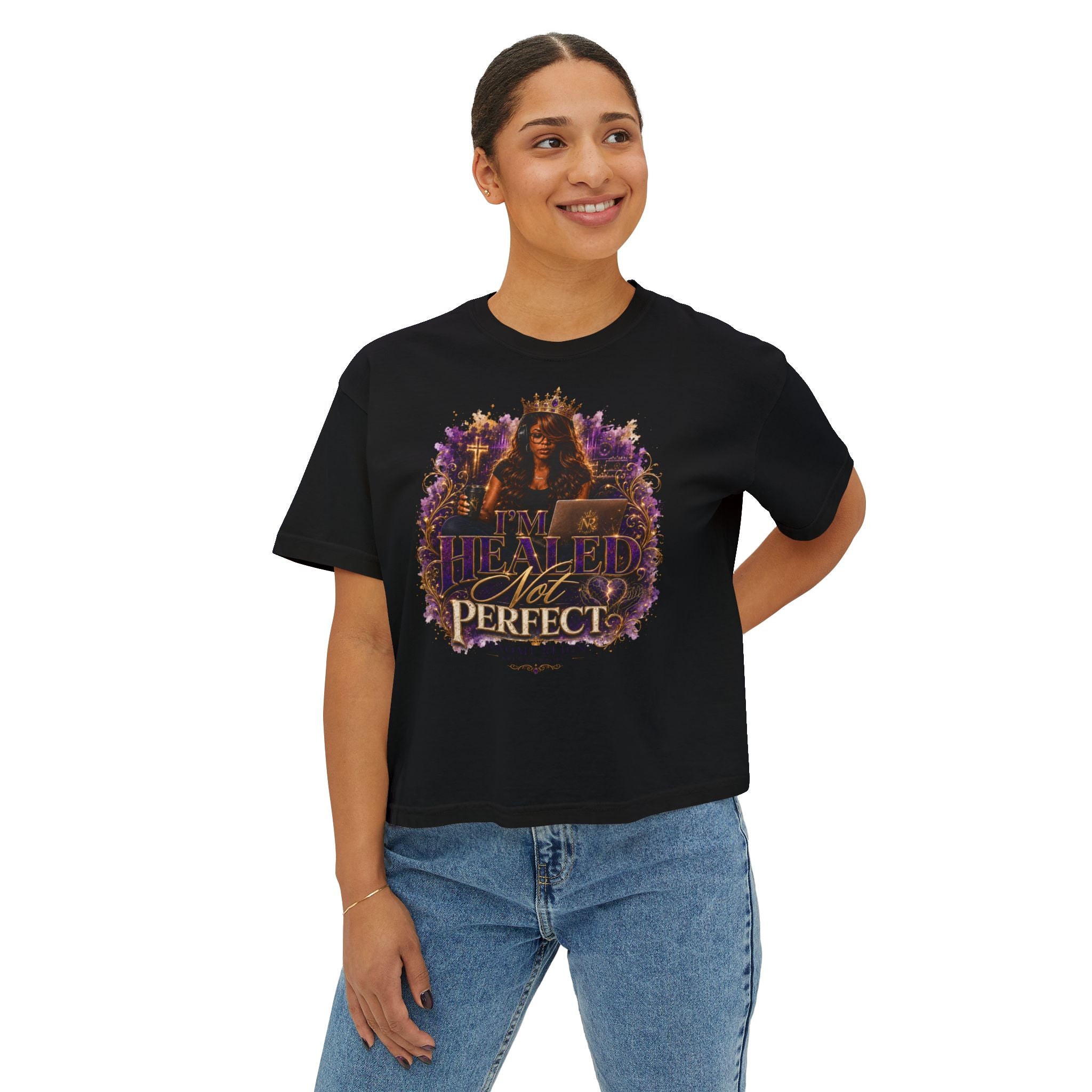 Healed Not Perfect Women's Boxy Tee — Spiritual Empowerment Graphic Shirt